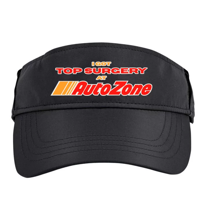 Worstshirts I Got Top Surgery At Autozone Adult Drive Performance Visor