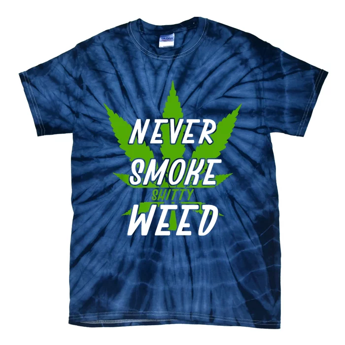 Weed I Hashish I Cannabis I Grass 420 I Funny Marijuana Tie-Dye T-Shirt