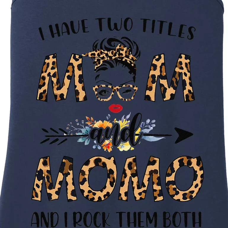 Womens I Have Two Titles Mom And Momo Leopard Mother's Day Gift Ladies Essential Tank