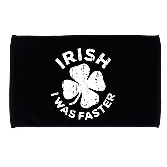 Wo Irish I Was Faster Lucky Shamrock St Patrick's Day V-Neck Microfiber Hand Towel