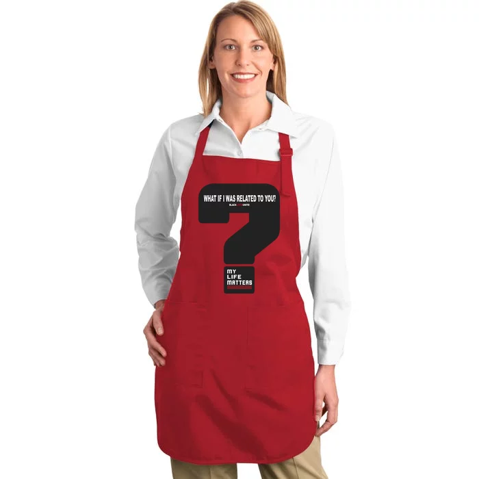 What If I Was Related To You? Full-Length Apron With Pocket