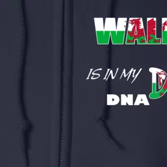 Wales It's In My DNA Full Zip Hoodie