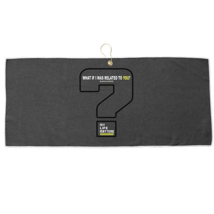 What If I Was Related To You? Large Microfiber Waffle Golf Towel