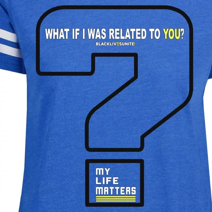 What If I Was Related To You? Enza Ladies Jersey Football T-Shirt