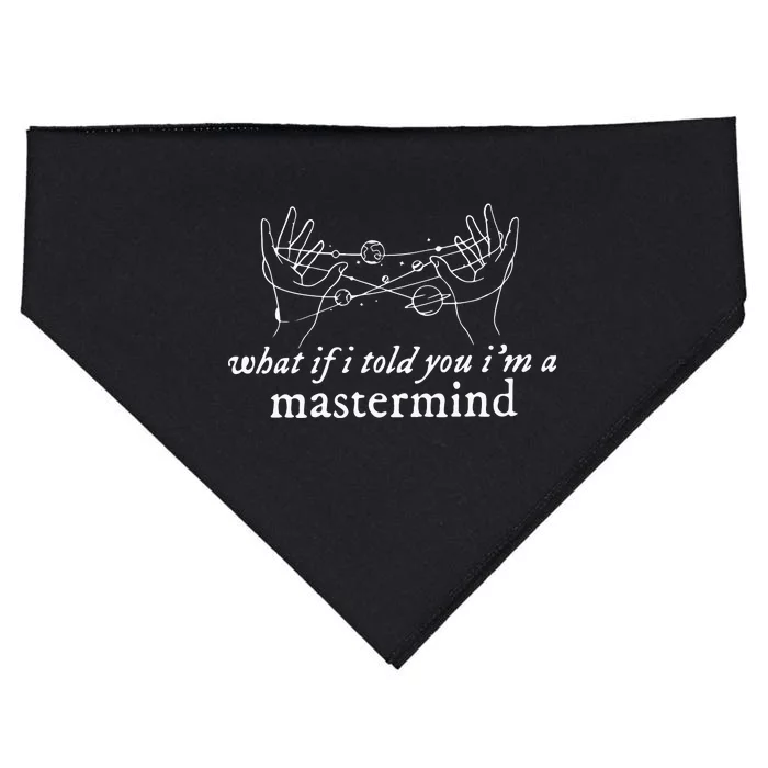 What If I Told You I’M A Mastermind USA-Made Doggie Bandana