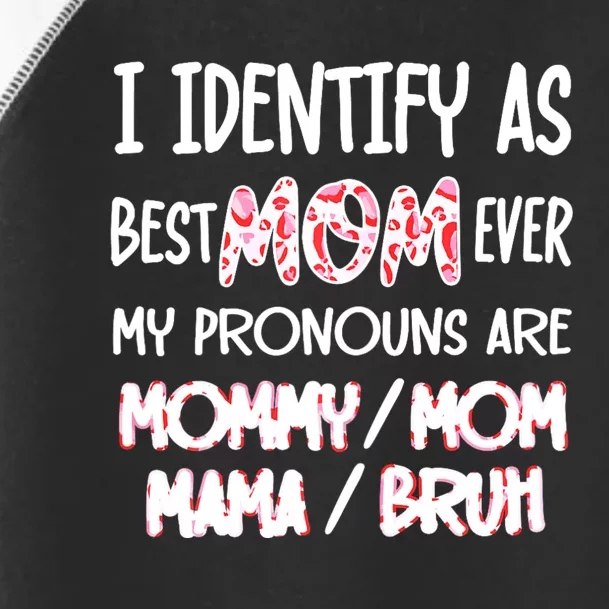 Womens I Identify As Best Mom Ever Groovy Leopard Print Toddler Fine Jersey T-Shirt