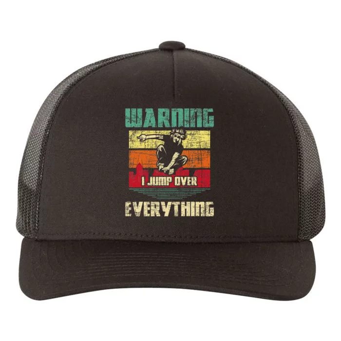 Warning I Jump Over Everything Parkour Enthusiast Yupoong Adult 5-Panel Trucker Hat