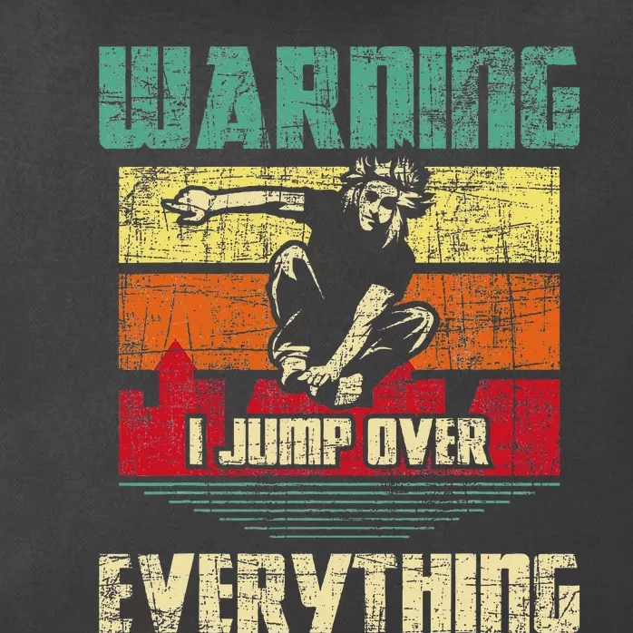 Warning I Jump Over Everything Parkour Enthusiast Zip Tote Bag