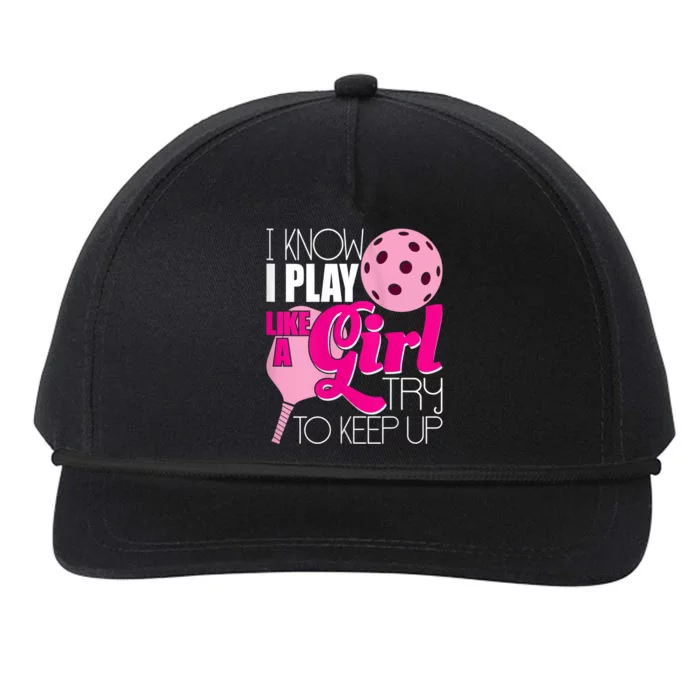 Womens I Know I Play Like A Try To Keep Up Paddleball Player Snapback Five-Panel Rope Hat