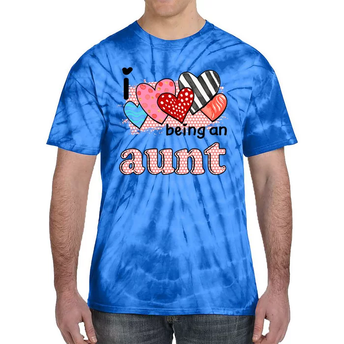 Wo I Love Being An Aunt Cute Hearts Aunt Gift Tie-Dye T-Shirt