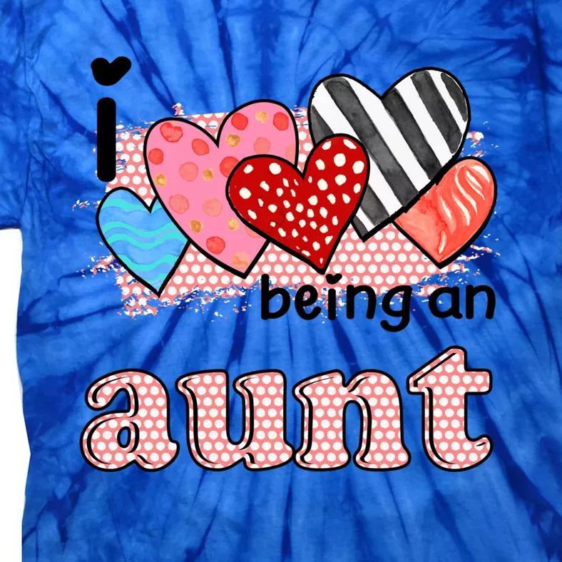 Wo I Love Being An Aunt Cute Hearts Aunt Gift Tie-Dye T-Shirt