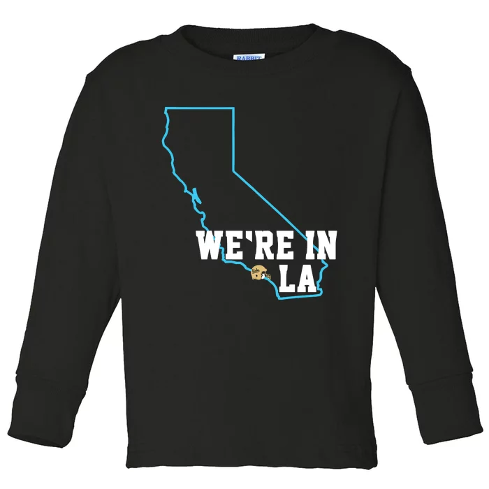 We’Re In La Toddler Long Sleeve Shirt