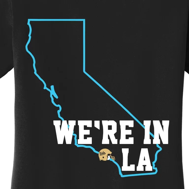 We’Re In La Women's T-Shirt