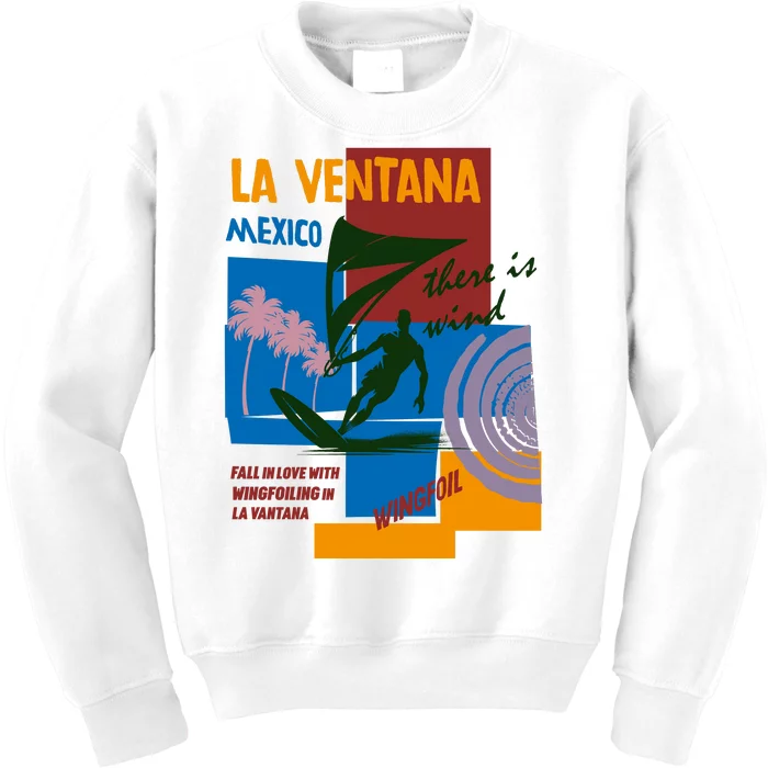 Wingfoil In La Ventana Mexico. Kids Sweatshirt