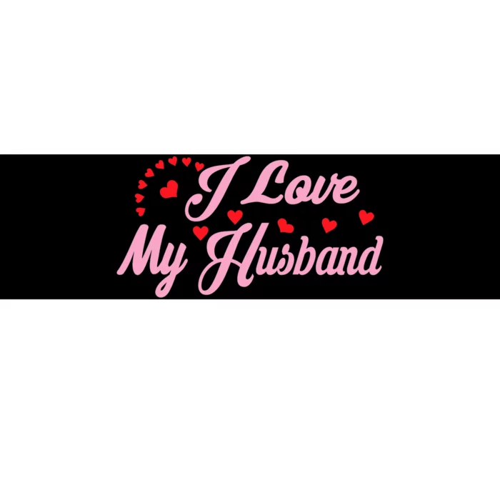 Wo I Love My Husband Wo's Coupless Bumper Sticker