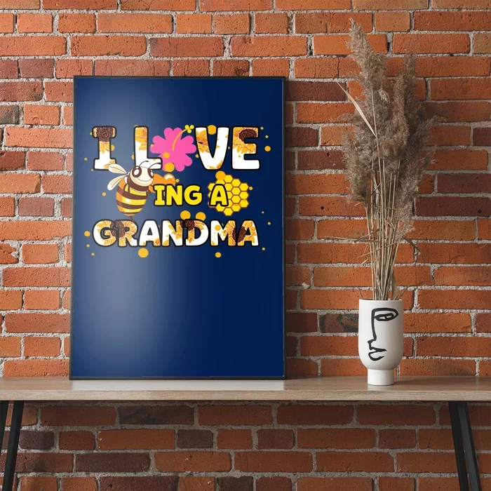 Womens I Love Being A Grandma Sunflower Bee Mother's Day Cute Cool Poster