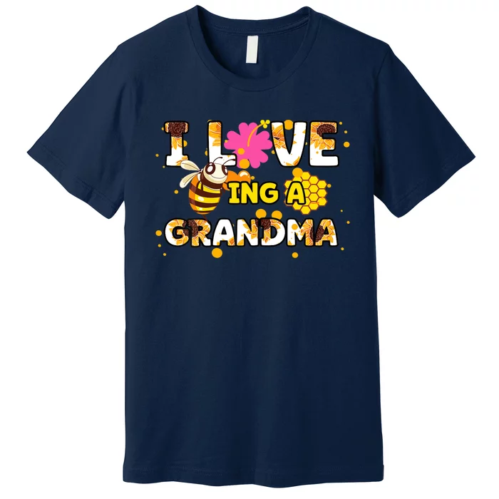 Womens I Love Being A Grandma Sunflower Bee Mother's Day Cute Cool Premium T-Shirt