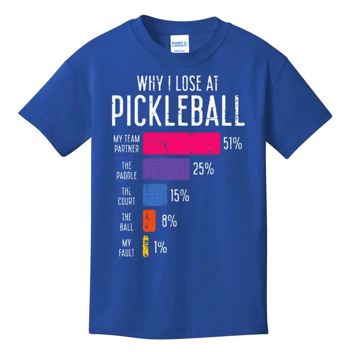 Why I Lose At Pickleball Kids T-Shirt