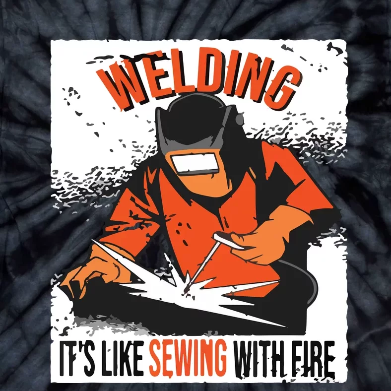 Welding It's Like Sewing With Fire Welder Weld Job Premium Tie-Dye T-Shirt