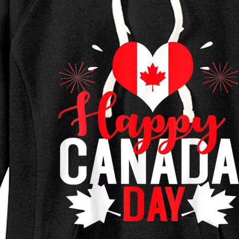 Wo I Love Canada Happy Canada Day Gift Women's Fleece Hoodie