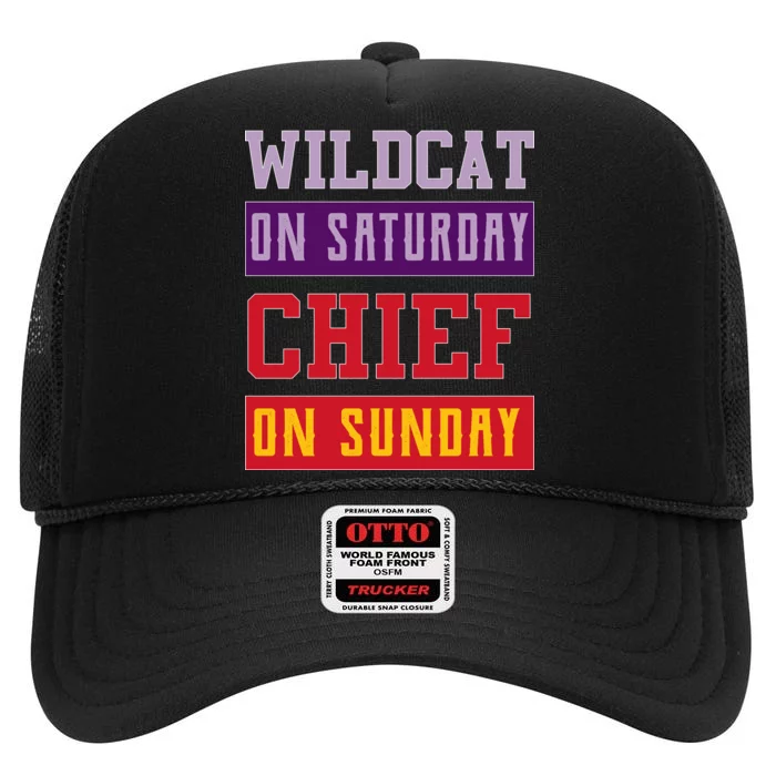 Wildcat On Saturday Chief On Sunday High Crown Mesh Trucker Hat