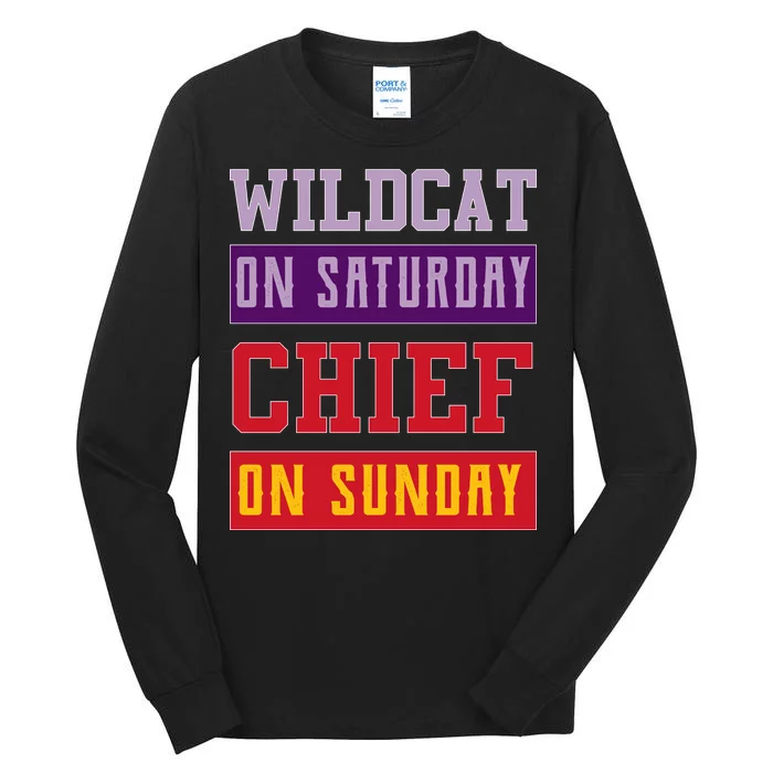 Wildcat On Saturday Chief On Sunday Tall Long Sleeve T-Shirt