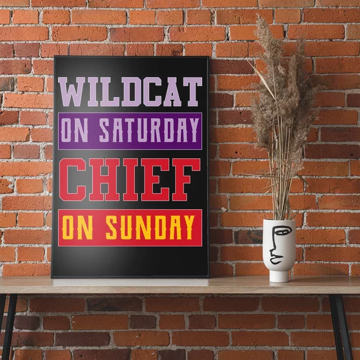 Wildcat On Saturday Chief On Sunday Poster