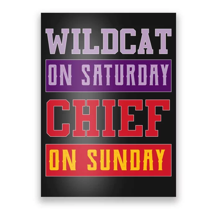 Wildcat On Saturday Chief On Sunday Poster