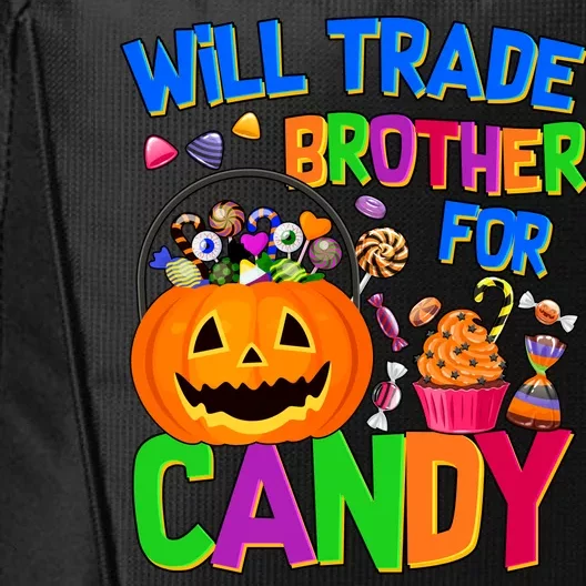 Will Trade Brother For Candy Funny Halloween City Backpack