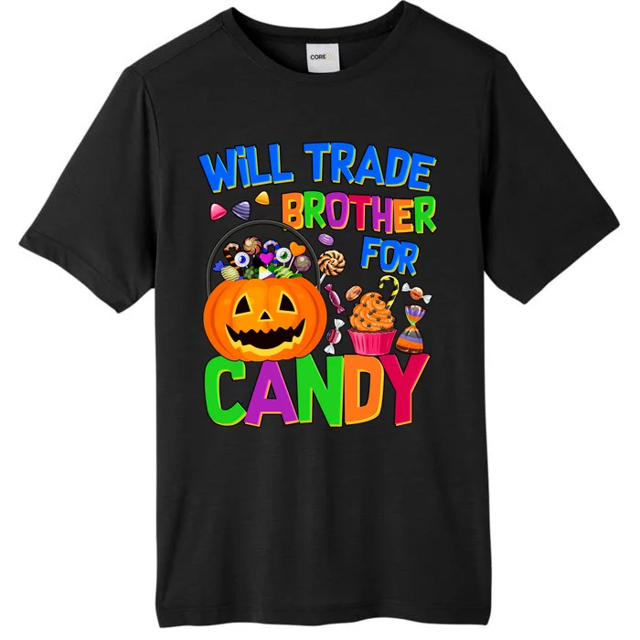 Will Trade Brother For Candy Funny Halloween ChromaSoft Performance T-Shirt