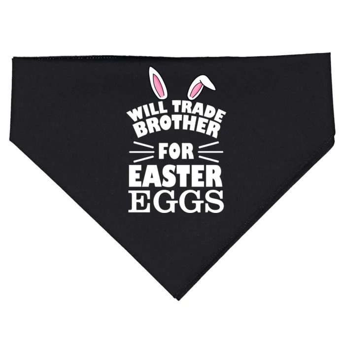 Will trade brother for eggs USA-Made Doggie Bandana