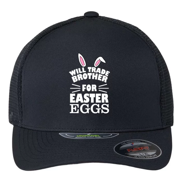 Will trade brother for eggs Flexfit Unipanel Trucker Cap