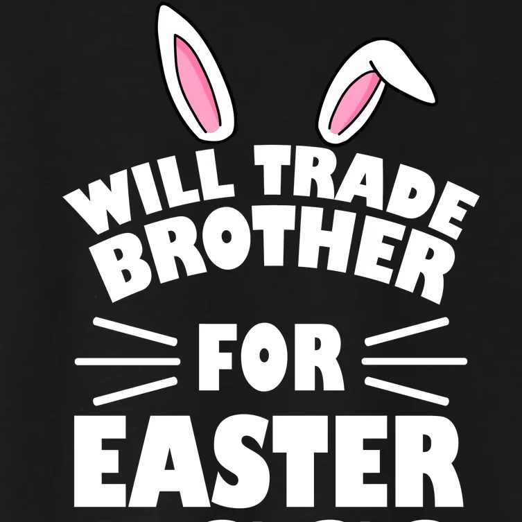 Will trade brother for eggs Women's Crop Top Tee