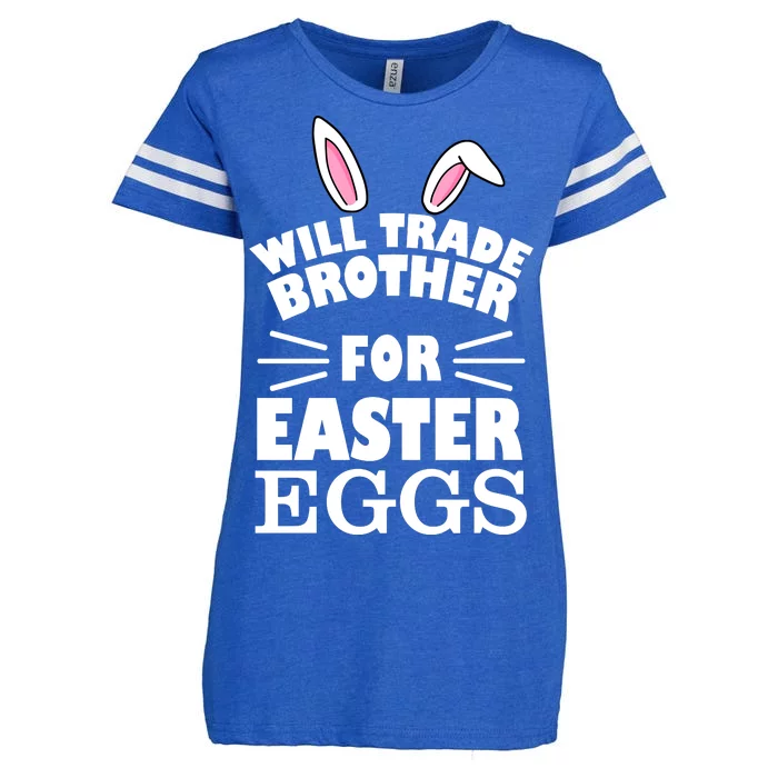 Will trade brother for eggs Enza Ladies Jersey Football T-Shirt