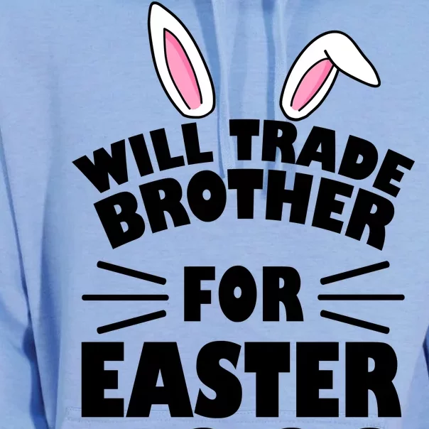 Will trade brother for eggs Unisex Surf Hoodie