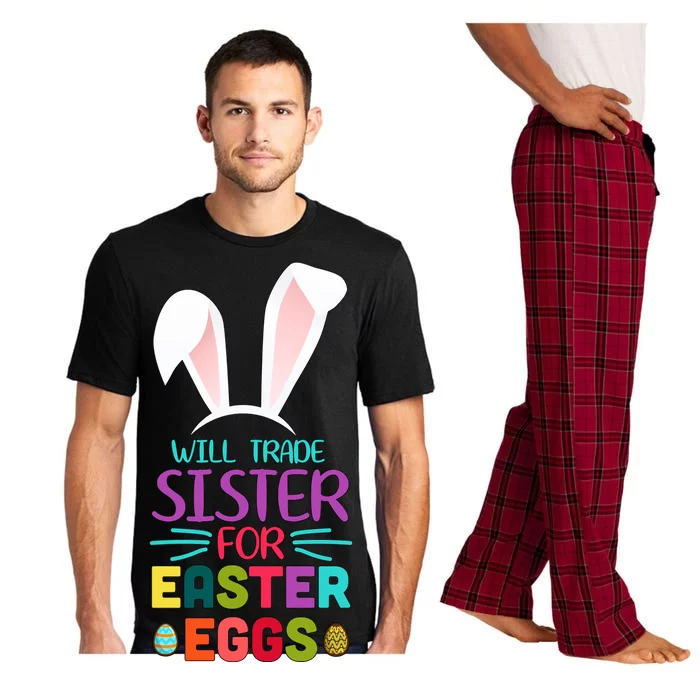 Will Trade Sister For Easter Eggs Pajama Set