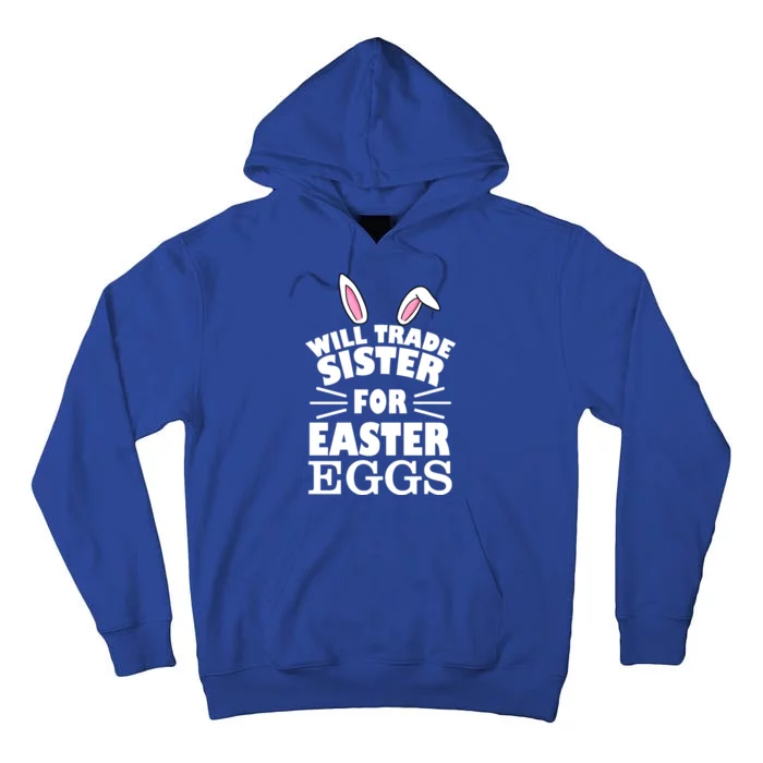 Will Trade Sister For Eggs Tall Hoodie