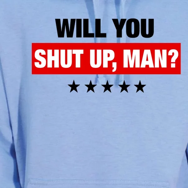 Will You Shut Up Man? Biden Quote Presidential Debate Unisex Surf Hoodie