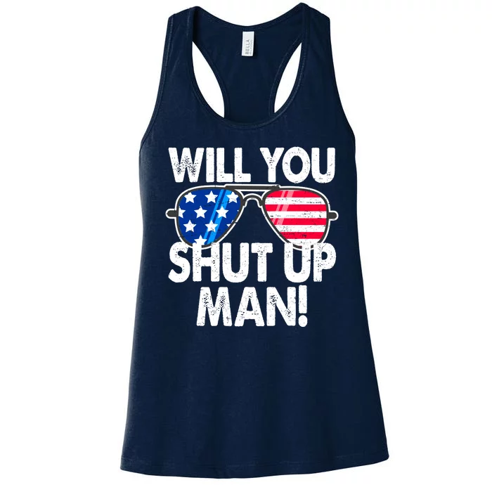 Will You Shut Up Man Biden Vs Trump Flag Sunglasses Women's Racerback Tank