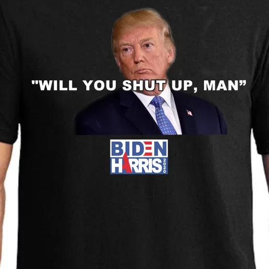 Will You Shut Up Man? Funny Anti Trump Pajama Set