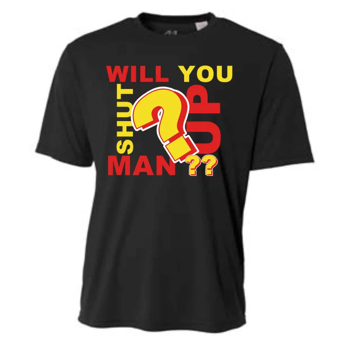 Will You Shut Up Man? Political Humor Cooling Performance Crew T-Shirt