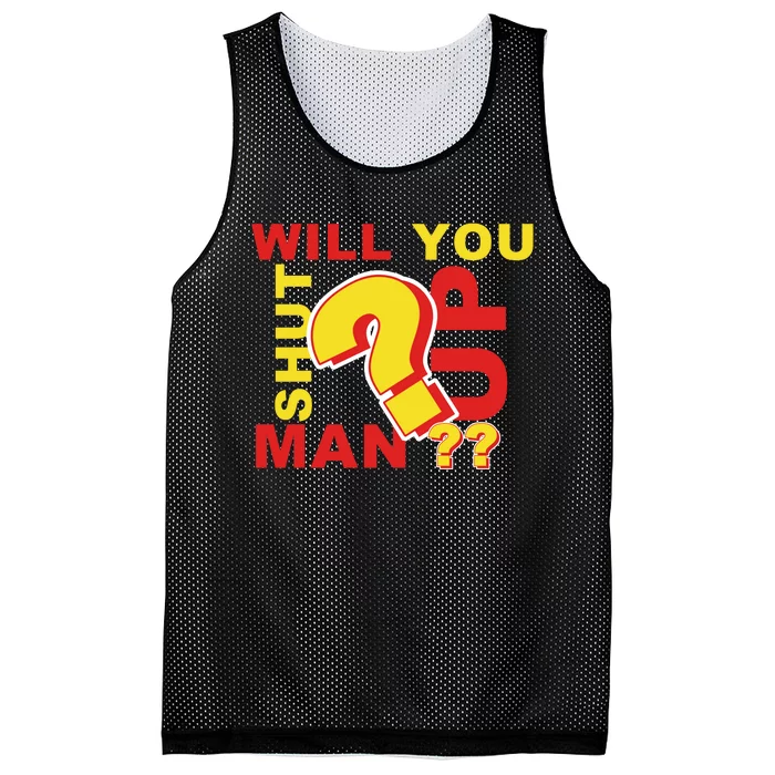 Will You Shut Up Man? Political Humor Mesh Reversible Basketball Jersey Tank