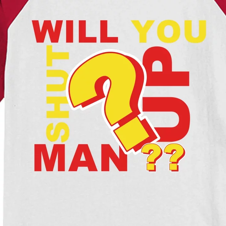 Will You Shut Up Man? Political Humor Kids Colorblock Raglan Jersey