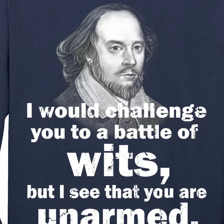 William Shakespeare Wits Quote Tall Long Sleeve T-Shirt