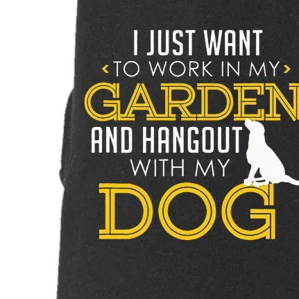 Work In My Garden And Hangout With My Dog Funny Pet Doggie 3-End Fleece Hoodie