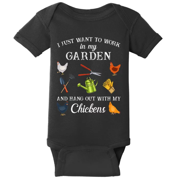 Work In My Garden Hangout With My Chickens Funny Gardening Baby Bodysuit