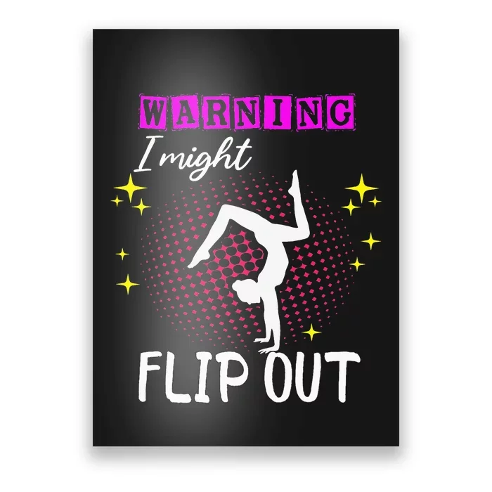 Warning I Might Flip Out Funny Gymnast Cheerleading Poster