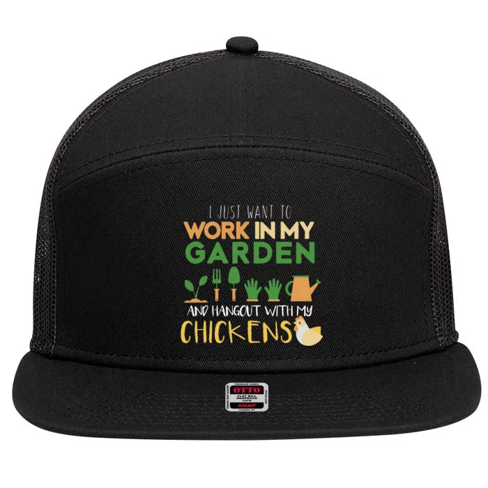 Work In My Garden Hangout With My Chickens 7 Panel Mesh Trucker Snapback Hat