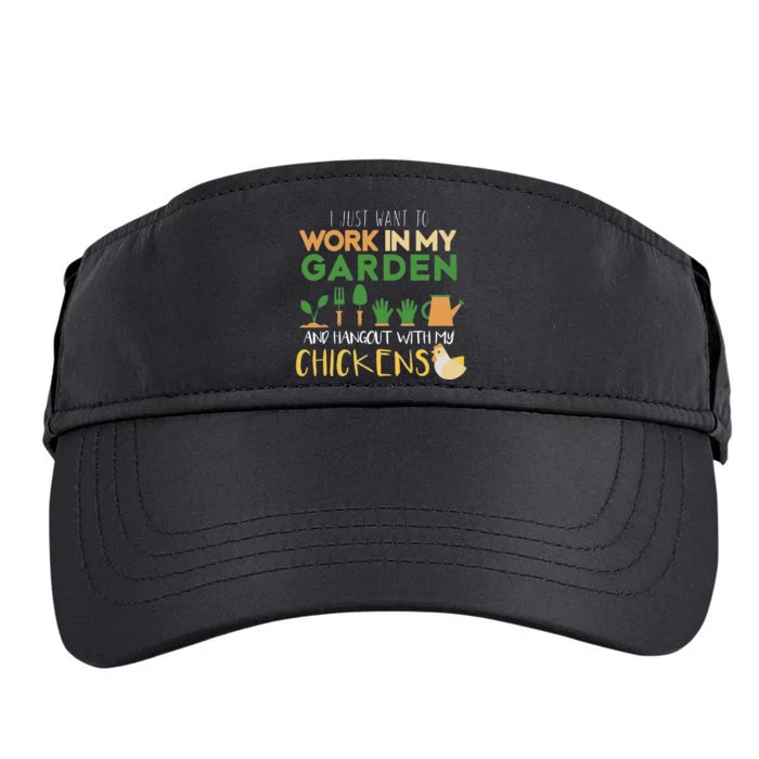 Work In My Garden Hangout With My Chickens Adult Drive Performance Visor