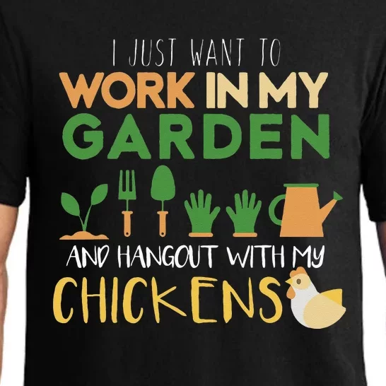 Work In My Garden Hangout With My Chickens Pajama Set